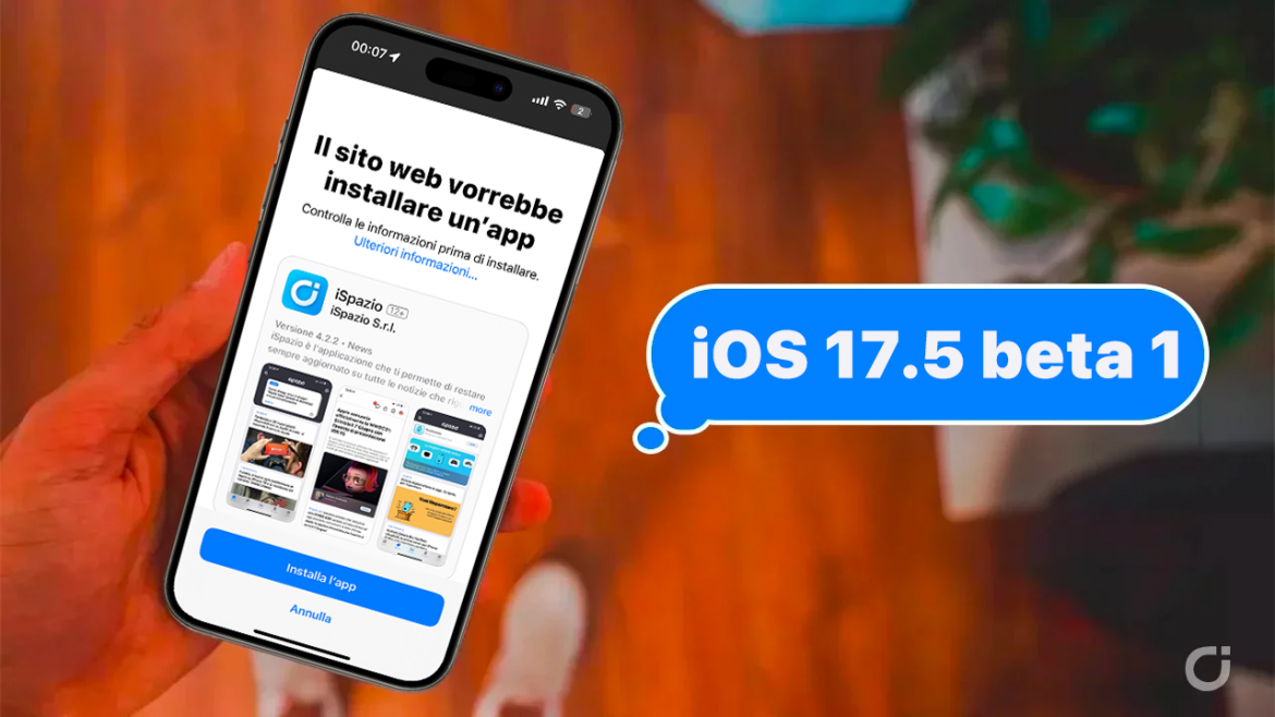 Con iOS 17.5 gli utenti potranno installare App via web