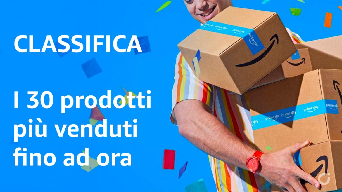 Classifica Prime Day 2024: ecco i 30 prodotti più venduti di oggi in offerta