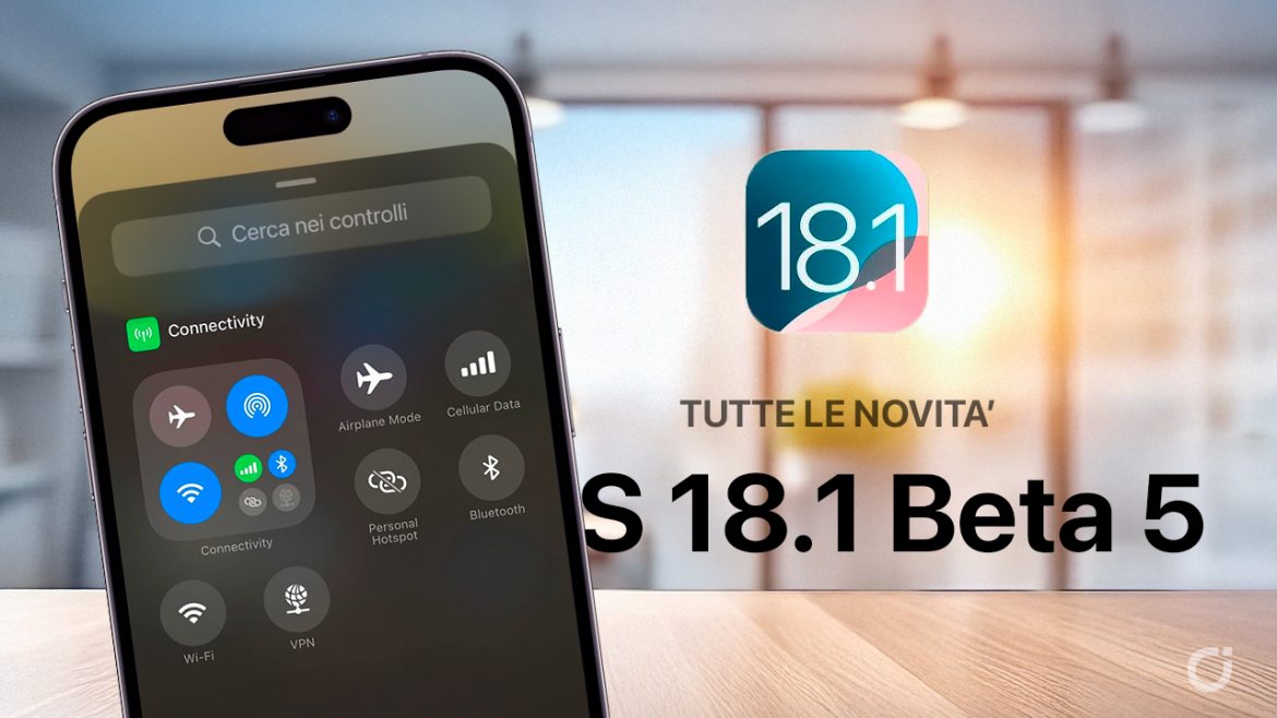 iOS 18.1 beta 5: Tutte le Novità in un unico articolo [12]