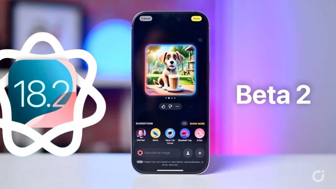 iOS 18.2 Beta 2 è ora disponibile in vista del lancio di Dicembre. Beta 2 anche per macOS 15.2 e watchOS 11.2